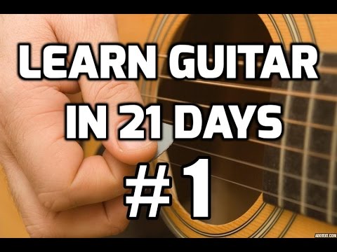 Guitar Lessons for Beginners in 21 days #1 | How to play guitar for beginners