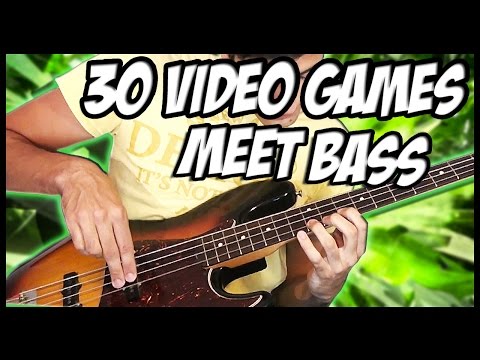 30 Great Video Games Meet Bass