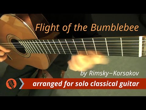 N. Rimsky-Korsakov – Flight of the Bumblebee, arranged for Classical Guitar
