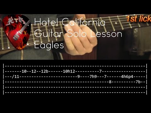 Hotel California Guitar Solo Lesson – Eagles (with tabs)