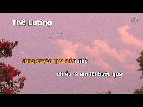 THÊ LƯƠNG – PHÚC CHINH (Guitar beat solo karaoke) | Muối SV