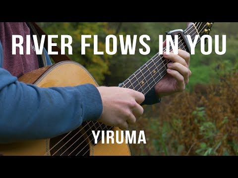 Yiruma – River Flows in You – Fingerstyle Guitar Cover