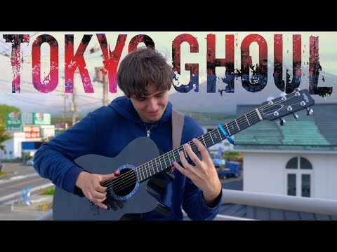Unravel – Tokyo Ghoul OP 1 [Full Version] Fingerstyle Guitar Cover