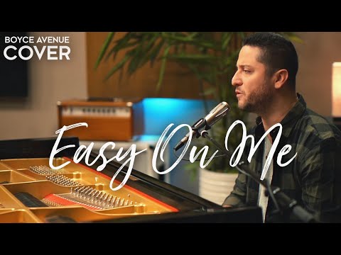 Easy On Me – Adele (Boyce Avenue 90’s style piano acoustic cover) on Spotify & Apple