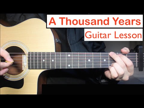A Thousand Years – Christina Perri | Guitar Lesson (Tutorial) Chords