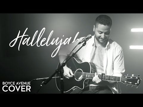 Hallelujah – Leonard Cohen /Jeff Buckley (Boyce Avenue acoustic cover) on Spotify & Apple